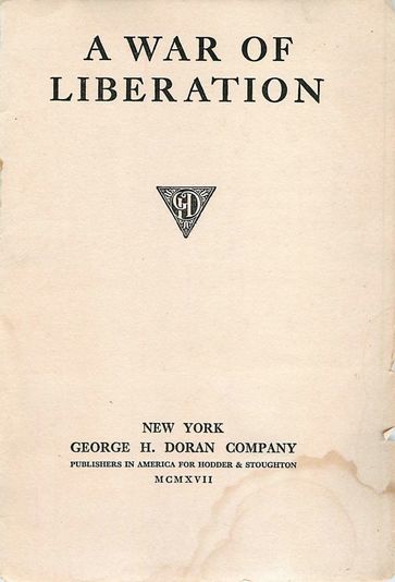 A War of Liberation - George H. Doran Co.