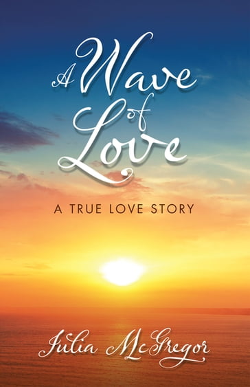 A Wave of Love - Julia McGregor