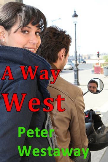 A Way West - Peter Westaway