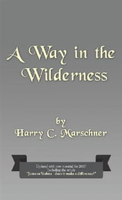 A Way in the Wilderness