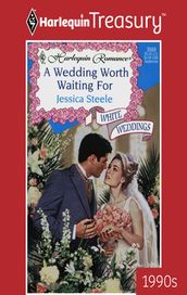 A Wedding Worth Waiting For