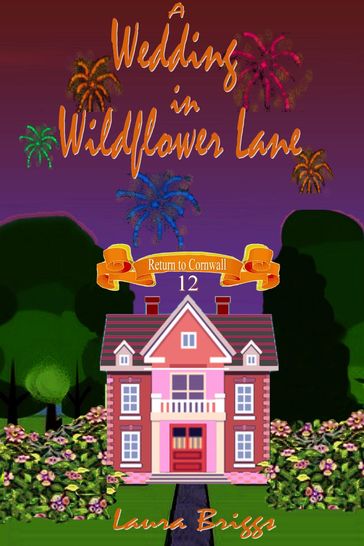 A Wedding in Wildflower Lane - Laura Briggs