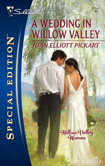A Wedding in Willow Valley - Joan Elliott Pickart