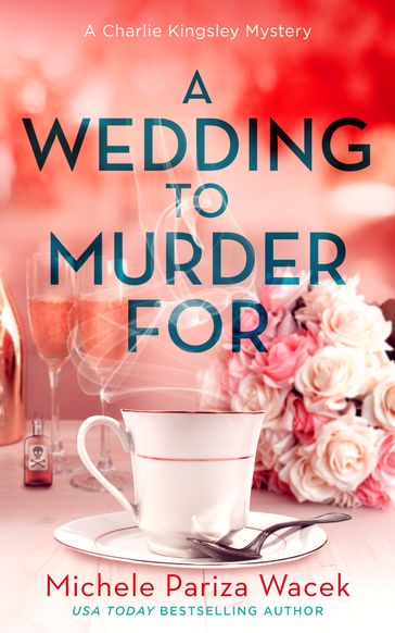 A Wedding to Murder For - Michele PW (Pariza Wacek)