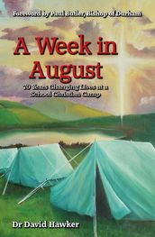 A Week in August