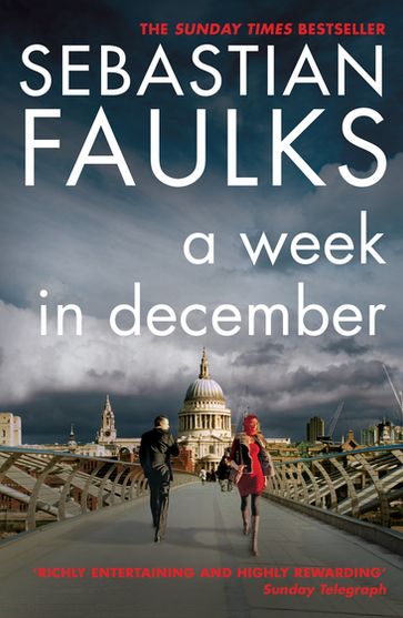 A Week in December - Sebastian Faulks