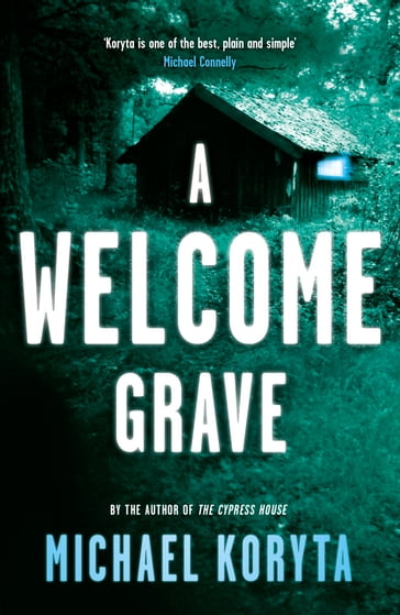 A Welcome Grave - Michael Koryta