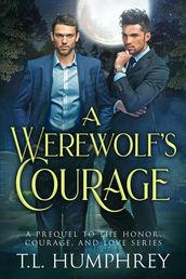 A Werewolf s Courage