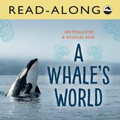 A Whale s World Read-Along