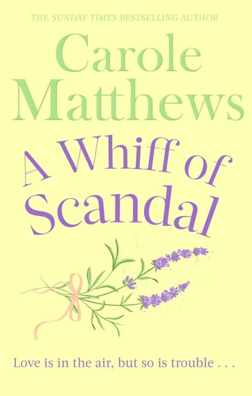 A Whiff of Scandal - Carole Matthews