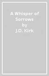 A Whisper of Sorrows