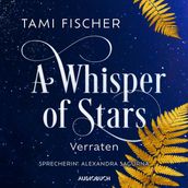 A Whisper of Stars: Verraten