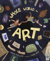 A Whole World of Art