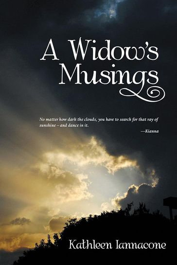 A Widow'S Musings - Kathleen Iannacone