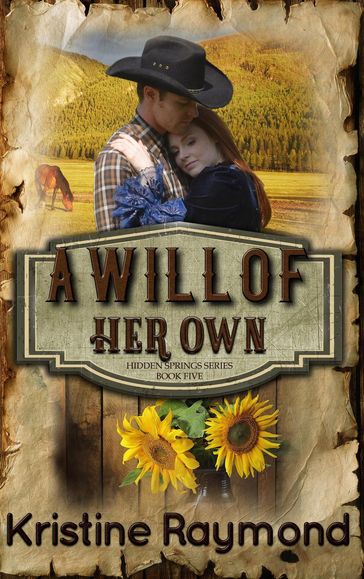 A Will of Her Own - Kristine Raymond