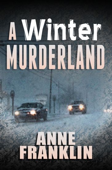 A Winter Murderland - Anne Franklin