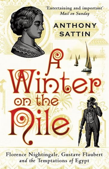 A Winter on the Nile - Anthony Sattin