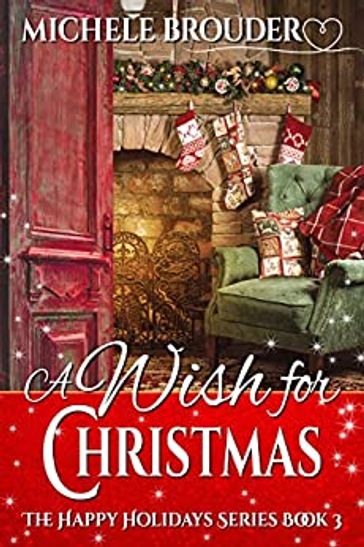 A Wish for Christmas - Michele Brouder