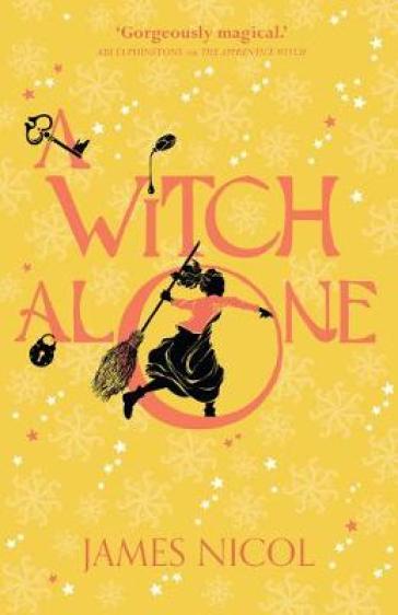 A Witch Alone - James Nicol