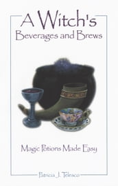 A Witch s Beverages and Brews