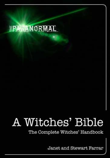 A Witches' Bible - Janet Farrar - Stewart Farrar