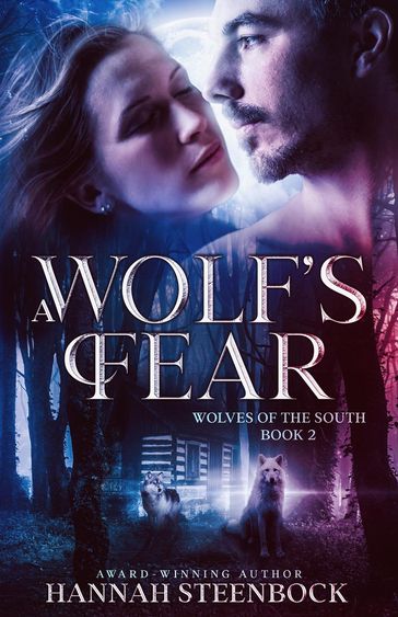 A Wolf's Fear - Hannah Steenbock
