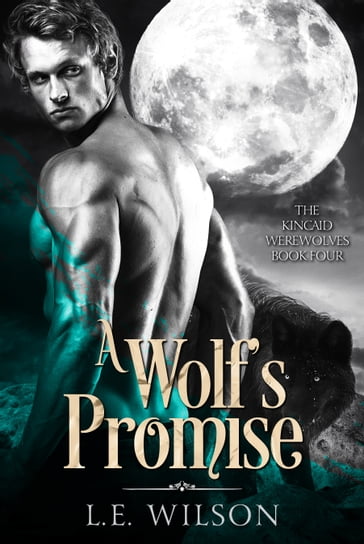 A Wolf's Promise - L.E. Wilson