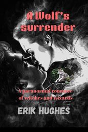 A Wolf s surrender