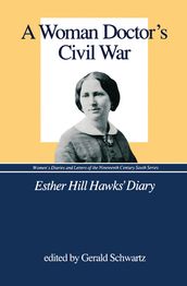 A Woman Doctor s Civil War