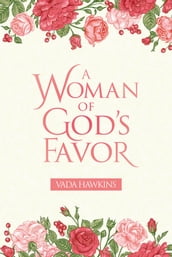 A Woman of God s Favor