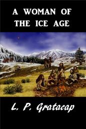 A Woman of the Ice Age