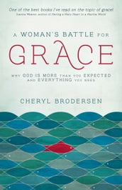 A Woman s Battle for Grace
