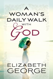 A Woman s Daily Walk with God