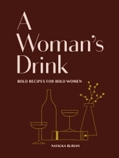 A Woman s Drink