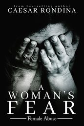 A Woman s Fear