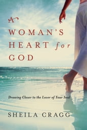 A Woman s Heart for God