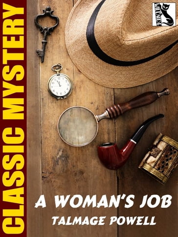 A Woman's Job - Talmage Powell