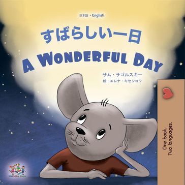 A Wonderful Day - Sam Sagolski - KidKiddos Books