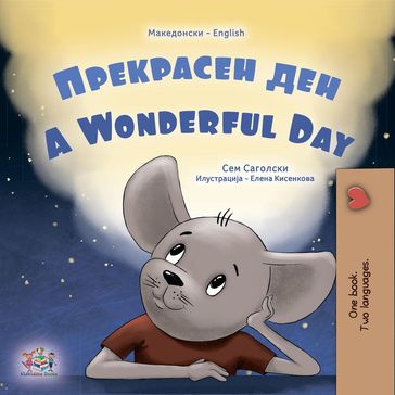 A Wonderful Day - Sam Sagolski - KidKiddos Books