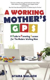 A Working Mothers GPS