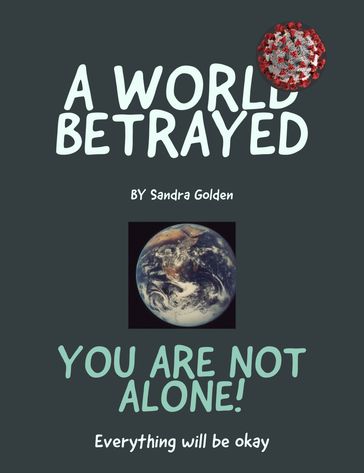 A World Betrayed - Sandra Golden