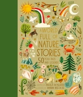 A World Full of Nature Stories