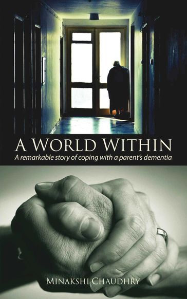 A World Within - Minaksh Chaudhry