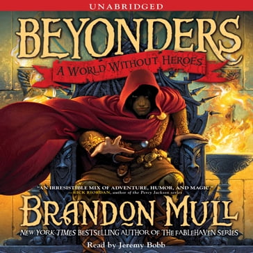 A World Without Heroes - Brandon Mull