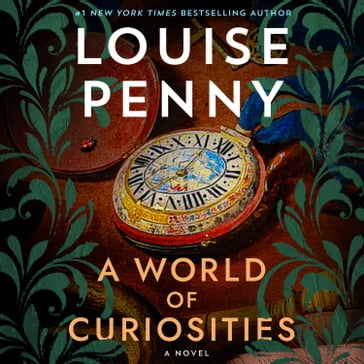 A World of Curiosities - Louise Penny