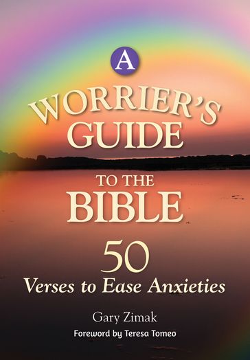 A Worriers Guide to the Bible - Gary Zimak