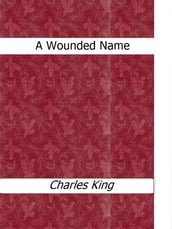 A Wounded Name