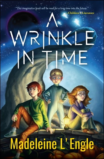 A Wrinkle in Time - Madeleine L