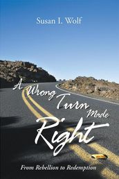 A Wrong Turn Made Right