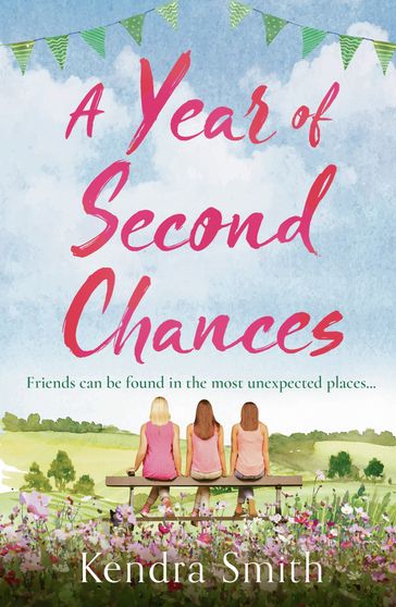 A Year of Second Chances - Kendra Smith